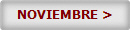 NOVIEMBRE >